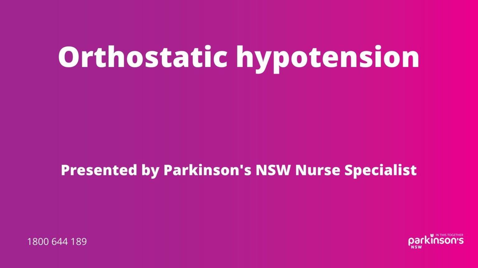 Orthostatichypotensionvideocover Parkinsons NSW